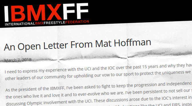 2018 – Lettre ouverte de Mat Hoffman: pourquoi nous devons garder l’UCI hors du BMX
