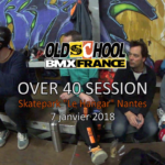 2018 - Over 40+ Session – Nantes Skatepark