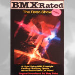 1987 - BMX-Rated / The Reno Show