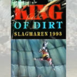 1993 - King Of Dirt - Slagharen / Pays-Bas