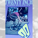 1994 - Twenty Inch Video Mag #2